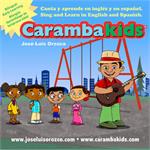 Caramba Kids con Jose Luis Orozco Music Cover