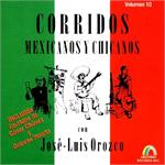 Corridos Mexicanos con Jose Luis Orozco Music Volume 10 Cover